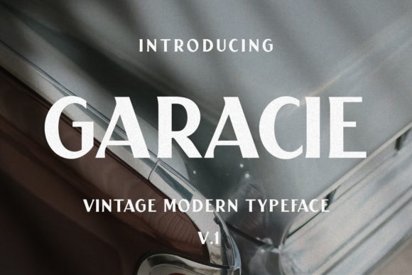 Garacie: A Vintage Display Font with Bold Character