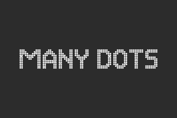 Many Dots: A Display Font That Pops